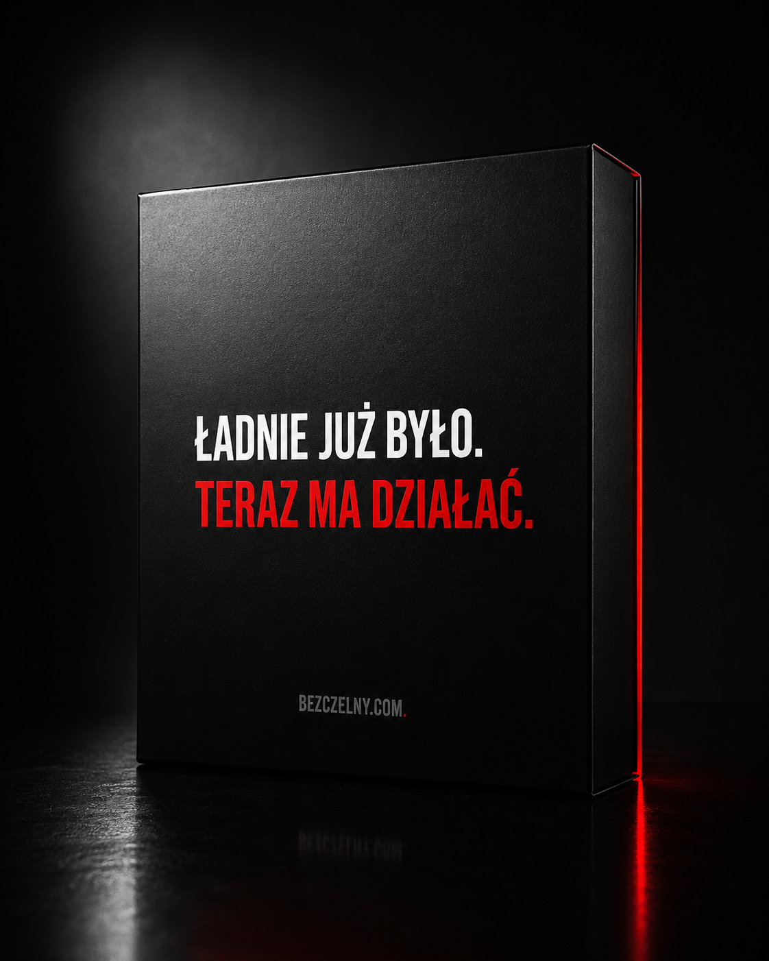 Czarne opakowanie z napisem: Ładnie już było. Teraz ma działać.